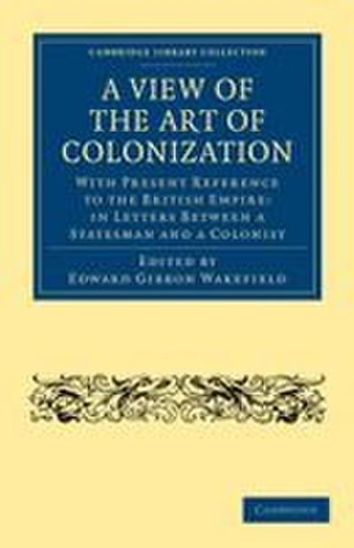 A View of the Art of Colonization