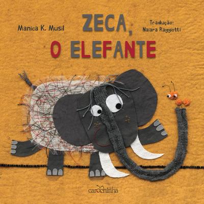 Zeca, o elefante