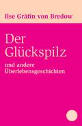 Der Glückspilz