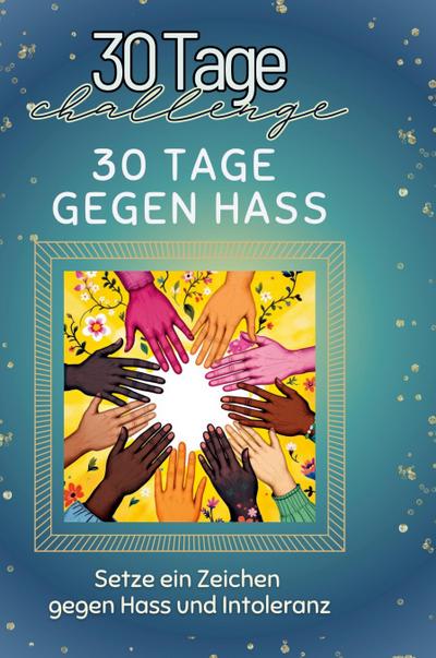 30 Tage gegen Hass