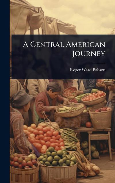 A Central American Journey