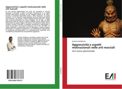 Aggressività e aspetti motivazionali nelle arti marziali