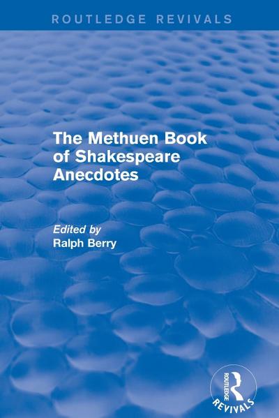 The Methuen Book of Shakespeare Anecdotes