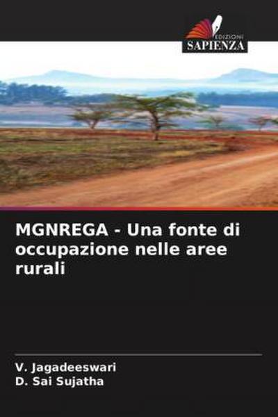 MGNREGA - Una fonte di occupazione nelle aree rurali