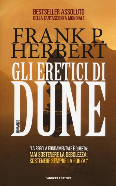 Herbert, F: Gli eretici di Dune. Il ciclo di Dune