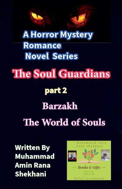 The Soul Guardians. 2. Horror Mystery Romance Novel.