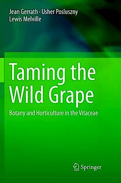 Taming the Wild Grape