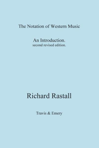 The Notation of Western Music