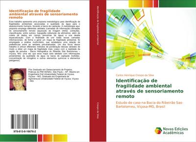 Identificação de fragilidade ambiental através de sensoriamento remoto