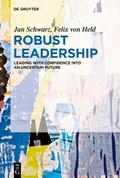 Robust Leadership
