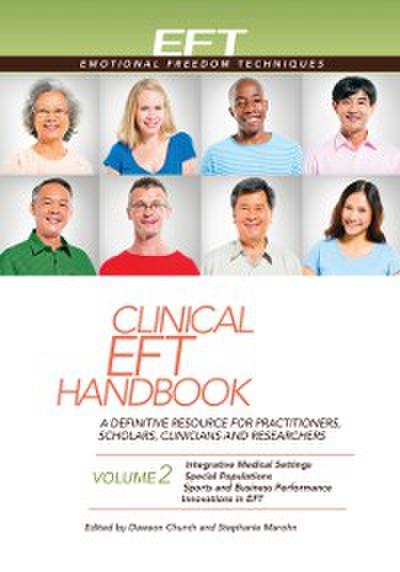 Clinical EFT Handbook Volume 2