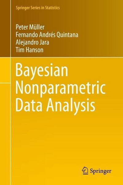 Bayesian Nonparametric Data Analysis