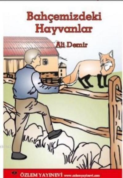 Bahcemizdeki Hayvanlar