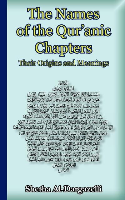 The Names of the Qur’anic Chapters