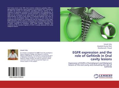 EGFR expression and the role of Gefitinib in Oral cavity lesions