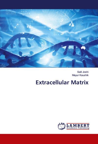 Extracellular Matrix