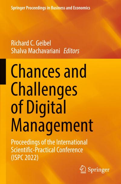 Chances and Challenges of Digital Management