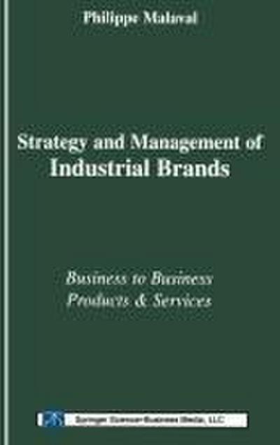 Strategy and Management of Industrial Brands
