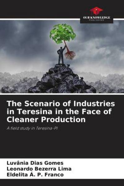 The Scenario of Industries in Teresina in the Face of Cleaner Production