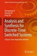Analysis and Synthesis for Discrete-Time Switched 