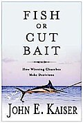 Fish or Cut Bait