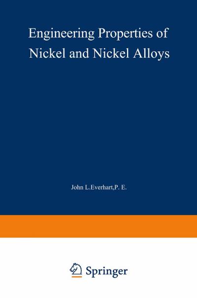 Engineering Properties of Nickel and Nickel Alloys