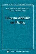 Literaturdidaktik im Dialog