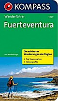 KOMPASS Wanderführer Fuerteventura: Wanderführer mit Tourenkarten und Höhenprofilen: 0