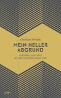 Mein heller Abgrund