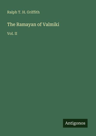 The Ramayan of Valmiki