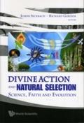 Divine Action And Natural Selection: Science, Fait