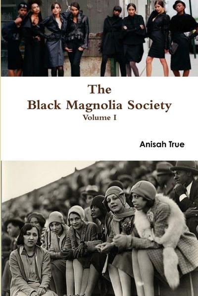 The Black Magnolia Society