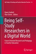 Being Self-Study Researchers in a Digital World