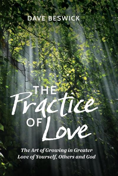 Beswick, D: Practice of Love