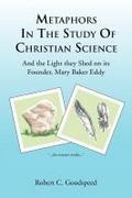 Metaphors in the Study of Christian Science