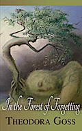 In the Forest of Forgetting