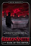 Gideon Smith and the Mask of the Ripper