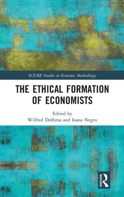 The Ethical Formation of Economists