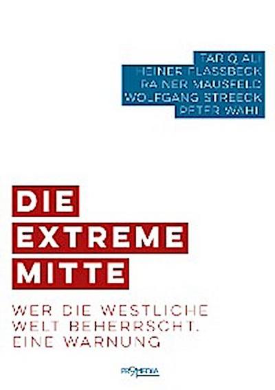 Die extreme Mitte