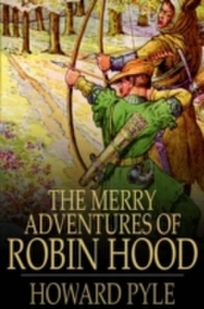 Merry Adventures of Robin Hood