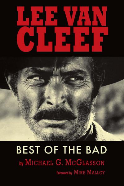 McGlasson, M: Lee Van Cleef - Best of the Bad