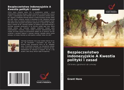 Bezpiecze¿stwo indonezyjskie A Kwestia polityki i zasad