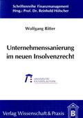 Unternehmenssanierung im neuen Insolvenzrecht.