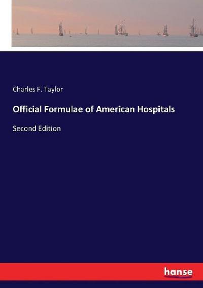 Official Formulae of American Hospitals