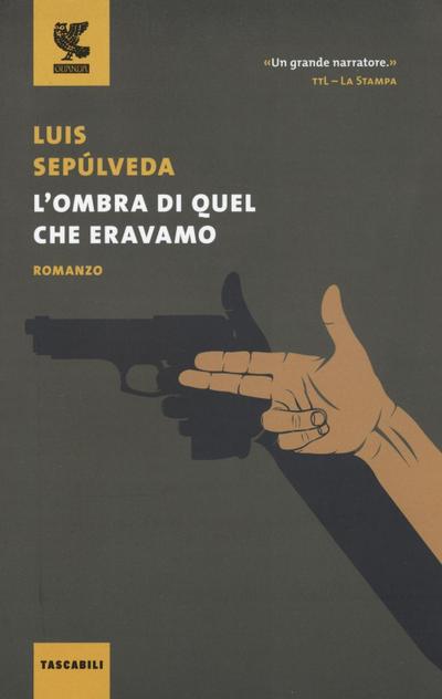 L’ ombra di quel che eravamo