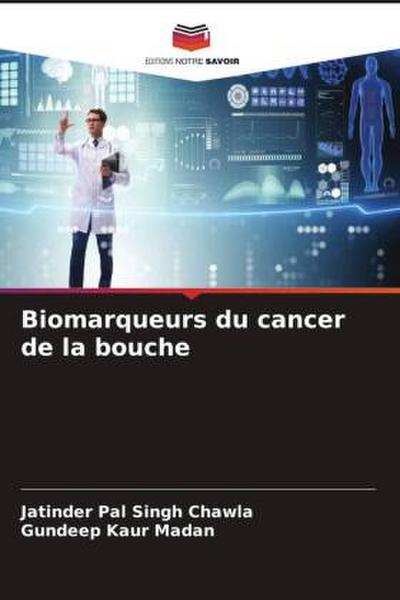 Biomarqueurs du cancer de la bouche