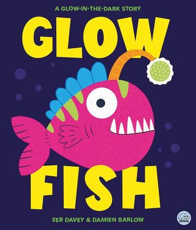 Glow Fish