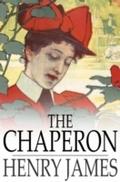 Chaperon - Henry James