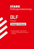 STARK Biologie 10. Klasse - BLF Gymnasium Thüringen - Prüfungsvorbereitung