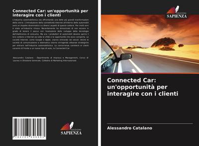Connected Car: un’opportunità per interagire con i clienti